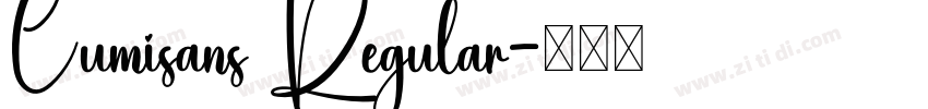 Cumisans Regular字体转换